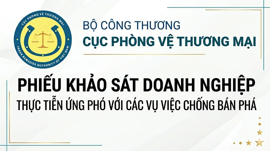 Phiếu Khảo Sát Doanh Nghiệp Thực Tiễn Ứng Phó Với Các Vụ Việc Chống Bán Phá Giá