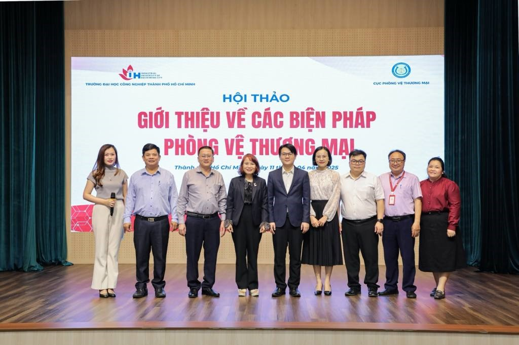 Hội thảo Giới thiệu các biện pháp phòng vệ thương mại tại Trường Đại học Công nghiệp Thành phố Hồ Chí Minh